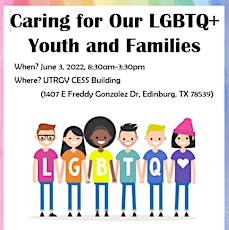 Caring for Our LGBTQ+ Youth and Families tickets