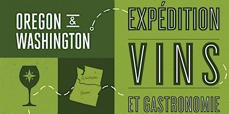 MASTERCLASS Oregon & Washington - Expédition Vins et Gastronomie billets