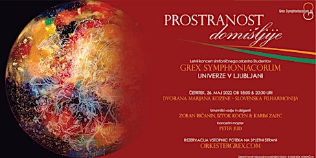 Letni koncert simfoničnega orkestra študentov Grex Symphoniacorum UL tickets