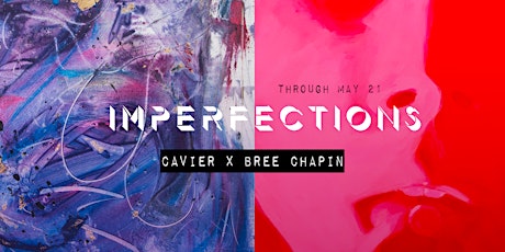 IMPERFECTIONS | Artist Talk + Closing Party tickets