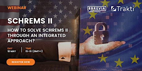 How to solve Schrems II through an integrated approach? tickets