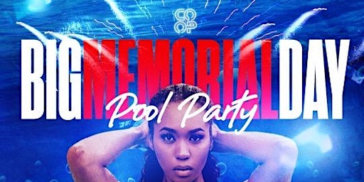 Memorial Day Pool Party (MONDAY)
