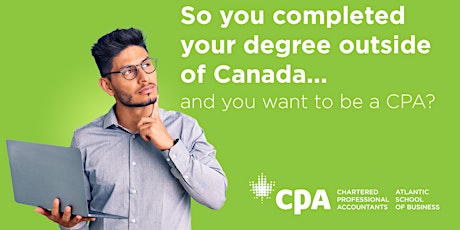So you completed your degree outside of Canada ...