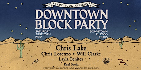 Black Book Downtown Block Party: Chris Lake & Guests tickets