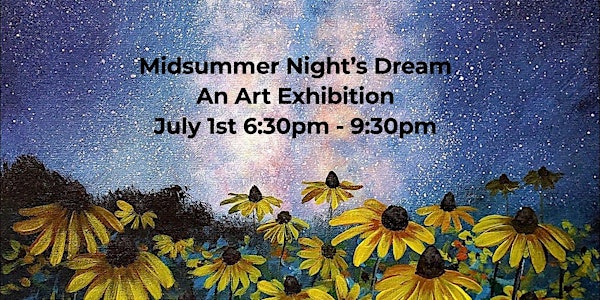 Midsummer Night's Dream - A Charitable Art Exhibition