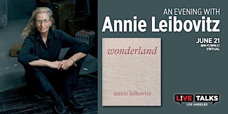 An Evening with Annie Leibovitz (Virtual Event) tickets