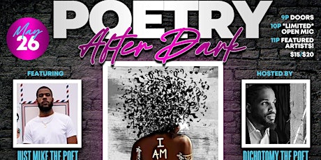Poetry After Dark: Just Mike the Poet from Philly! & ex NFL Isaiah Johnson! tickets