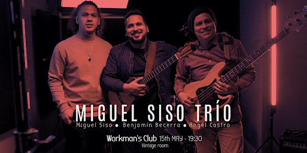 Miguel Siso Trio