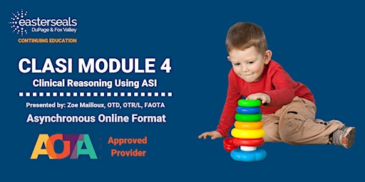 CLASI Module 4 Clinical Reasoning Using ASI
