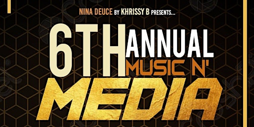 6th Annual Music N Media-Los Angeles-