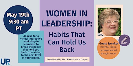 Women in Leadership: Habits That Can Hold Us Back tickets