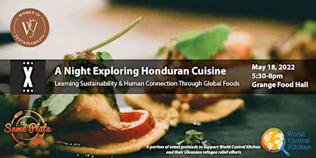 A Night Exploring Honduran Cuisine: Sustainability & Human Connection tickets