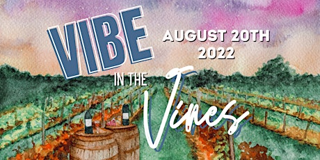Vibe in the Vines tickets