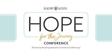 Hope for the Journey Conference tickets