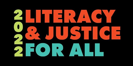 Literacy and Justice For All!