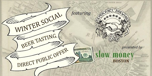 Slow Money Social with Democracy Brewing