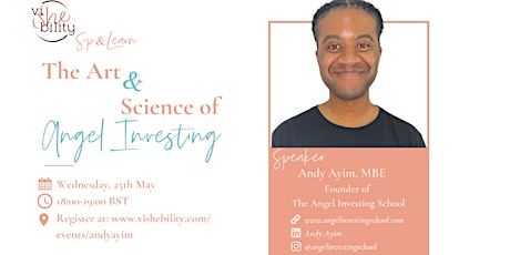 viSHEbility Presents: The Art and Science of Angel Investing tickets