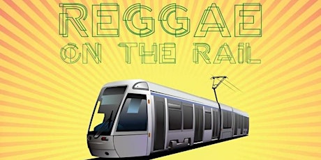 REGGAE ON THE RAIL primary image