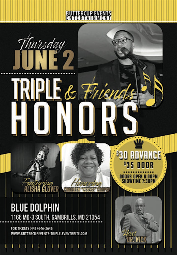 Buttercup Events Entertainment Presents: Triple and Friends “Triple Honors” image