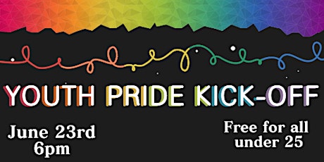 2SLGBTQ+ Youth Pride Kick-Off tickets