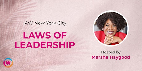 IAW New York City: Laws of Leadership Tickets