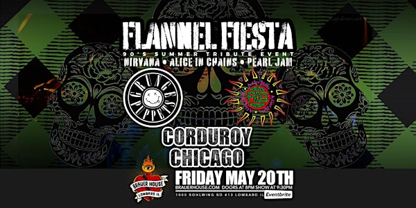 Flannel Fiesta • 90's Summer Pearl Jam, Alice In Chains & Nirvana Tributes