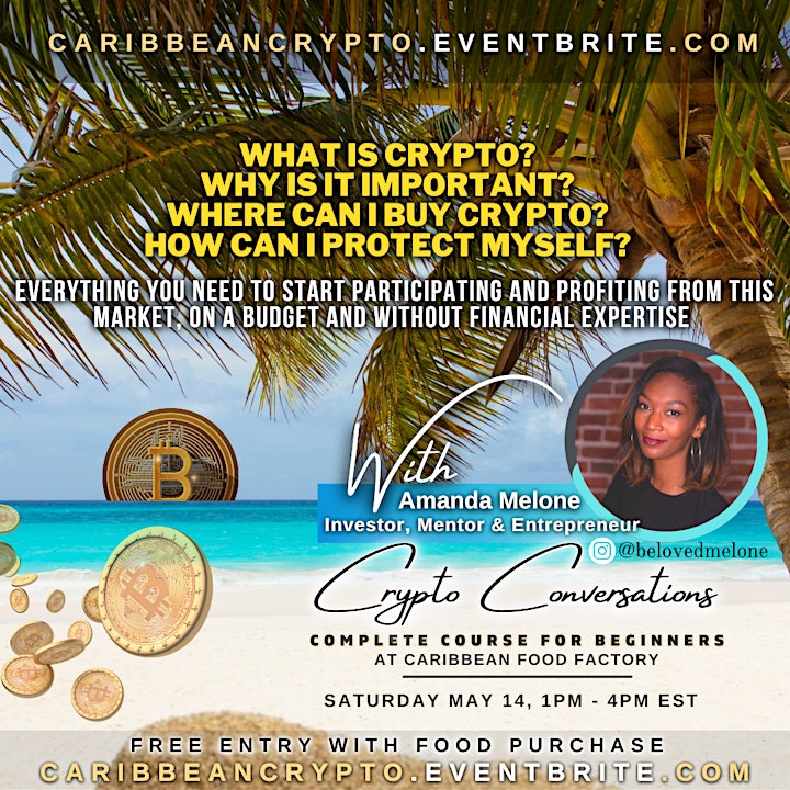 Crypto Conversations for Beginners  at Caribbean Food Factory image
