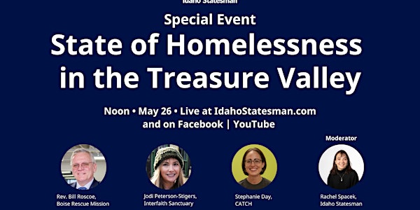 State of Homelessness in the Treasure Valley Live Q&A