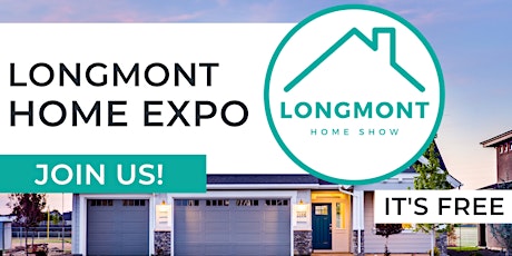 Longmont Home Show tickets