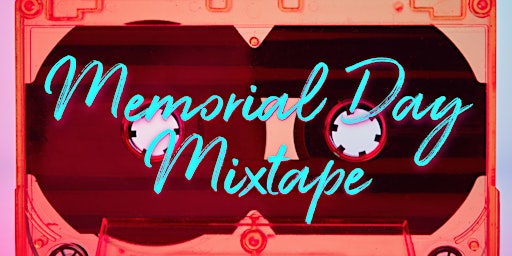 Memorial Day Mixtape Live Stream featuring DJ Skooch + DJ MAM