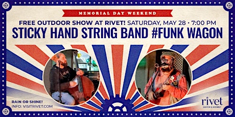 Sticky Hand String Band #Funk Wagon — FREE show at Rivet!