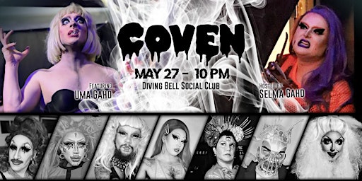 COVEN Drag Show - May 27