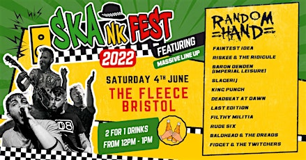 Skankfest 2022 with Random Hand, Faintest Idea + 10 more bands tickets