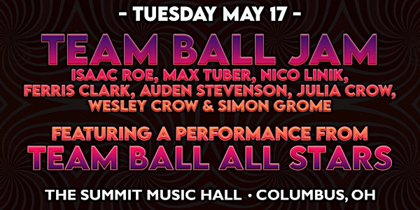 TEAM BALL JAM ft Team Ball All Stars - Tuesday May 17