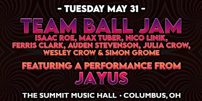 TEAM BALL JAM ft Jayus – Tuesday May 31