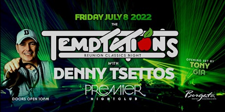 Temptations Reunion Classics Night W/ DENNY TSETTOS at Premier Night Club tickets