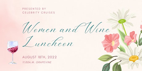 Women and Wine Luncheon tickets