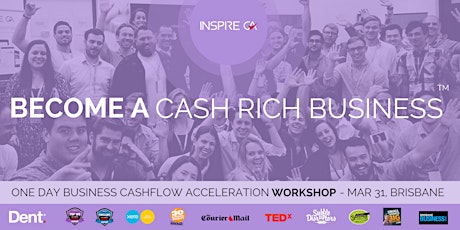 BECOME A CASH RICH BUSINESS One Day Business Cashflow Acceleration Workshop [Brisbane] primary image