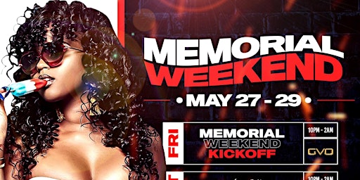 MEMORIAL DAY WEEKEND TALLY 2K22: MAY 27 - 29