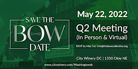 The BOW Collective Q2 2022 Chapter Meeting tickets