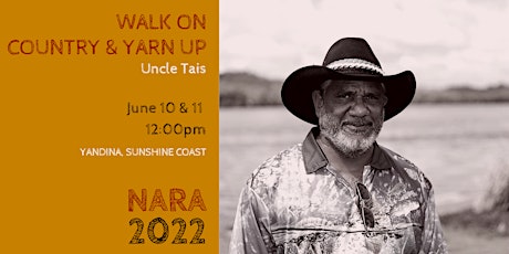 WALKABOUT ON COUNTRY with Uncle Tais  - First Nations Sunshine Coast event tickets