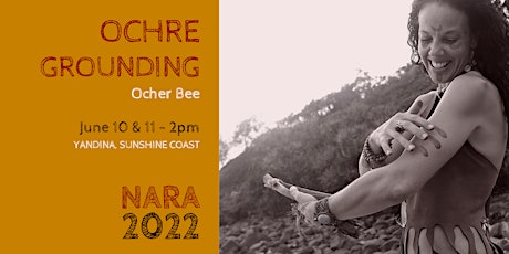 OCHRE GROUNDING with Ocher Bee - First Nations Sunshine Coast Event primary image