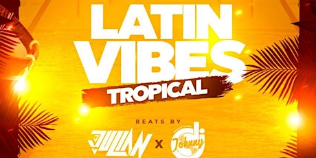 Latin Vibes RoofTop Party  “Tropical” @Hard Rock Cafe tickets