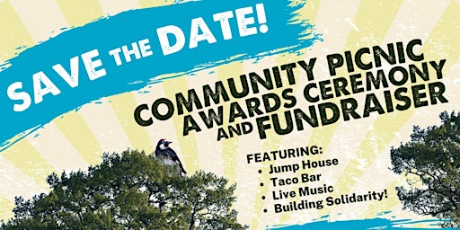 Community Picnic, Awards Ceremony, & Fundraiser!