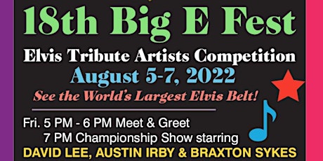 18th Big E Fest COMBO TICKET All 5 events General Admission tickets