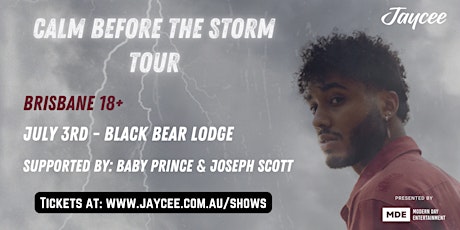 Jaycee - 'Calm Before The Storm’ Tour tickets