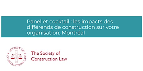 Panel et cocktail : Impacts des différends sur votre organisation, Montréal tickets