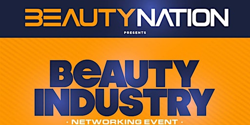 Beauty Industry Networking Event