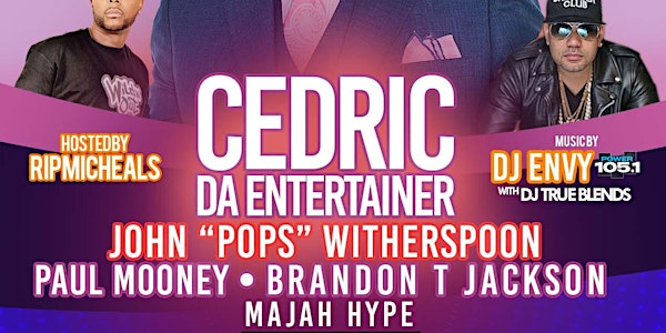 April fools Comedy Jam W/ Cedric The Entertainer  At Nyc Arena - 7pm Show