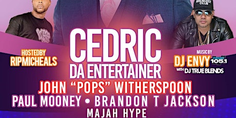 April fools Comedy Jam W/ Cedric The Entertainer At Nyc Arena - 10pm Show
